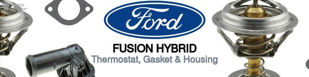 Discover Ford Fusion hybrid Thermostats For Your Vehicle