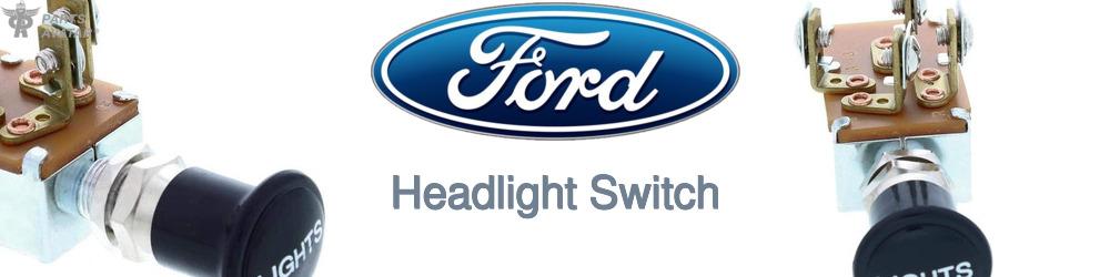 Discover Ford Light Switches For Your Vehicle
