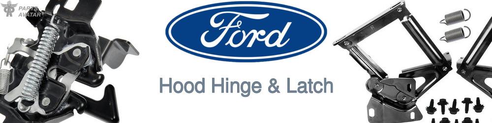 Discover Ford Hinges and Latches For Your Vehicle