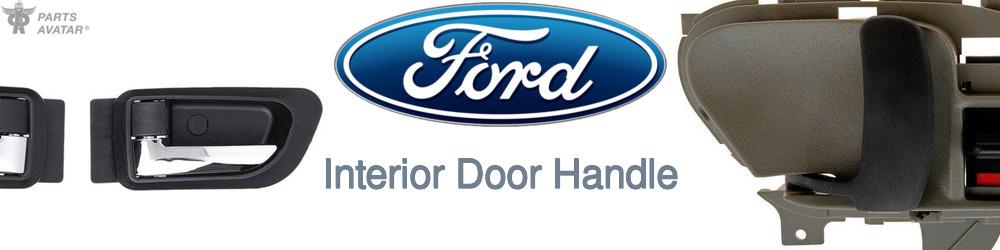 Discover Ford Interior Door Handles For Your Vehicle