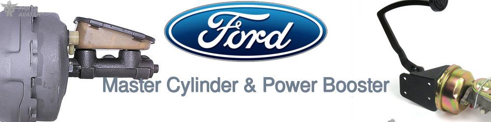 Discover Ford Master Cylinder & Power Booster For Your Vehicle