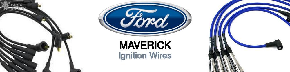 Discover Ford Maverick Ignition Wires For Your Vehicle