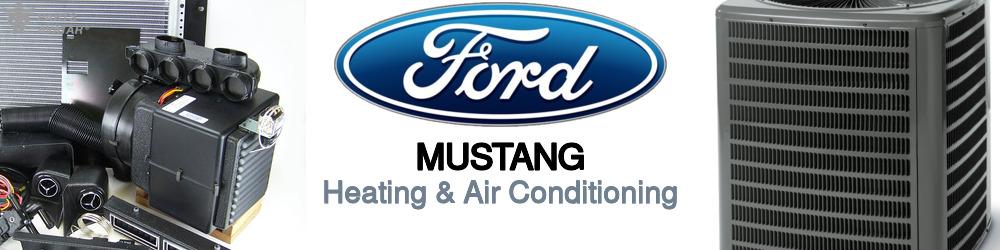 Shop for Ford Mustang Heating & Air Conditioning | PartsAvatar