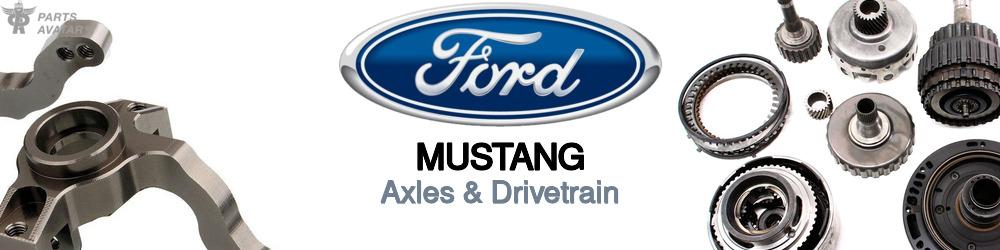 Discover Ford Mustang Drivetrain For Your Vehicle