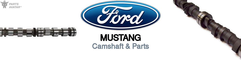 Discover Ford Mustang Engine Cams For Your Vehicle