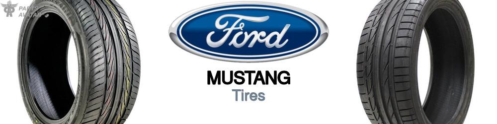 Discover Ford Mustang Tires For Your Vehicle