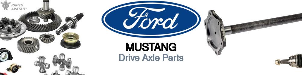 Discover Ford Mustang CV Axle Parts For Your Vehicle