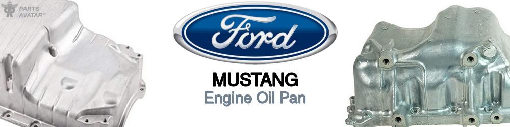 Discover Ford Mustang Oil Pans For Your Vehicle