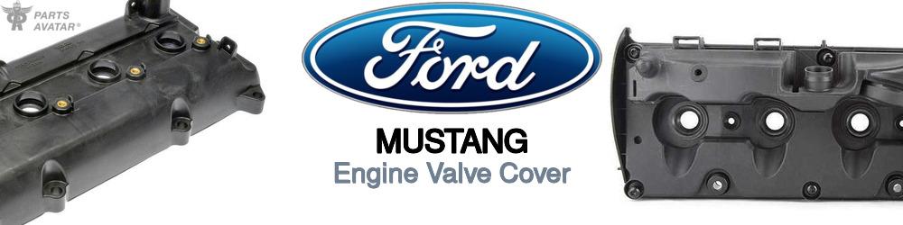 Discover Ford Mustang Engine Valve Covers For Your Vehicle