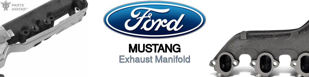 Discover Ford Mustang Exhaust Manifolds For Your Vehicle