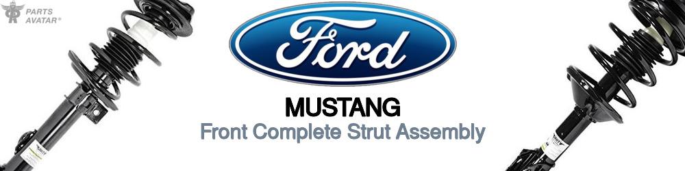 Discover Ford Mustang Front Strut Assemblies For Your Vehicle