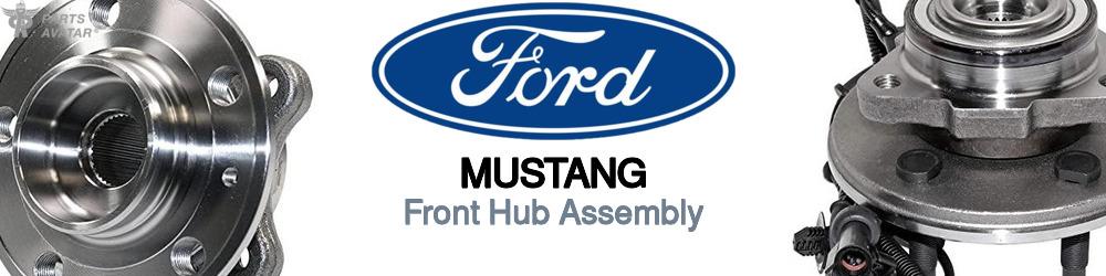 Discover Ford Mustang Front Hub Assemblies For Your Vehicle