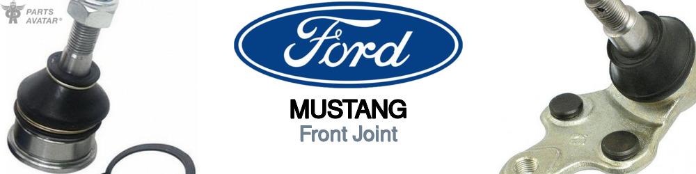 Discover Ford Mustang Front Joints For Your Vehicle
