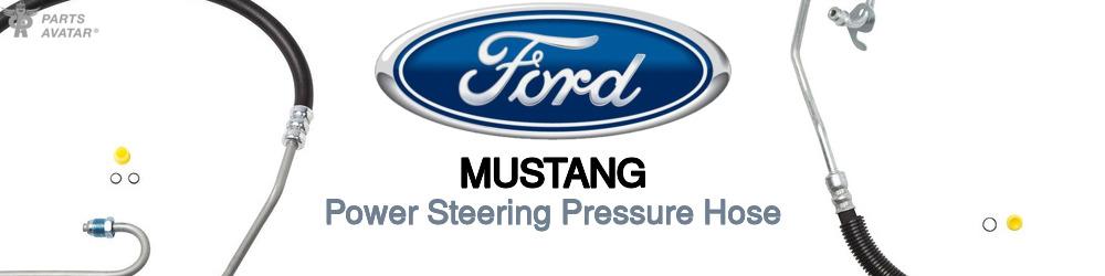 Discover Ford Mustang Power Steering Pressure Hoses For Your Vehicle