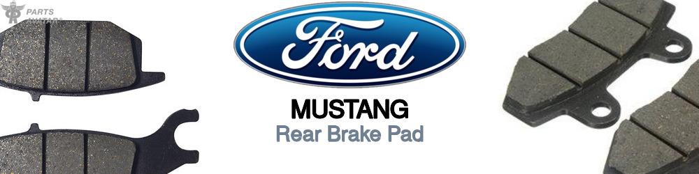 Discover Ford Mustang Rear Brake Pads For Your Vehicle