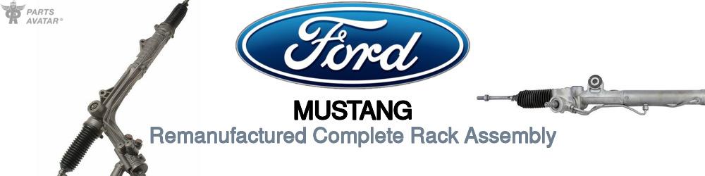 Discover Ford Mustang Rack and Pinions For Your Vehicle