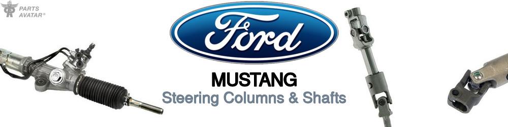 Ford Mustang Steering Columns & Shafts