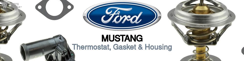 Discover Ford Mustang Thermostats For Your Vehicle