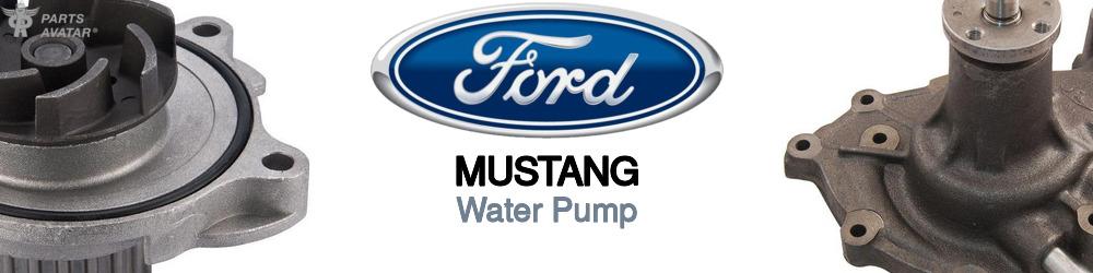 Discover Ford Mustang Water Pumps For Your Vehicle