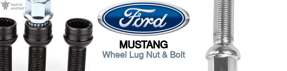 Ford Mustang Wheel Lug Nut & Bolt