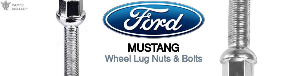 Ford Mustang Wheel Lug Nuts & Bolts