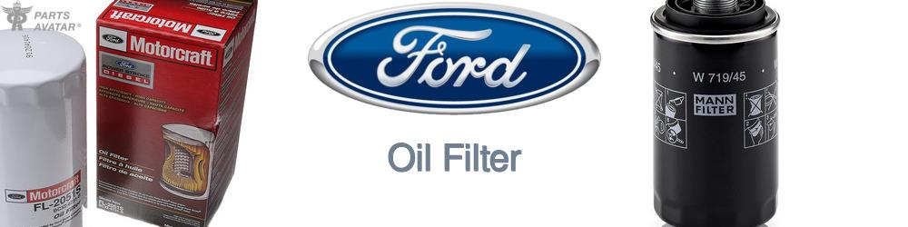 Discover Ford Engine Oil Filters For Your Vehicle