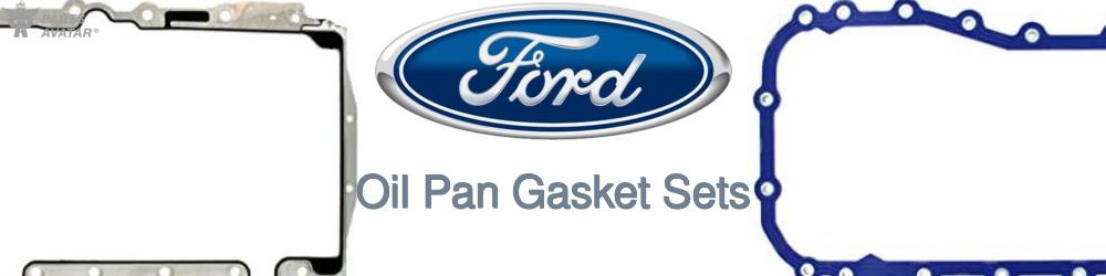Discover Ford Oil Pan Gaskets For Your Vehicle