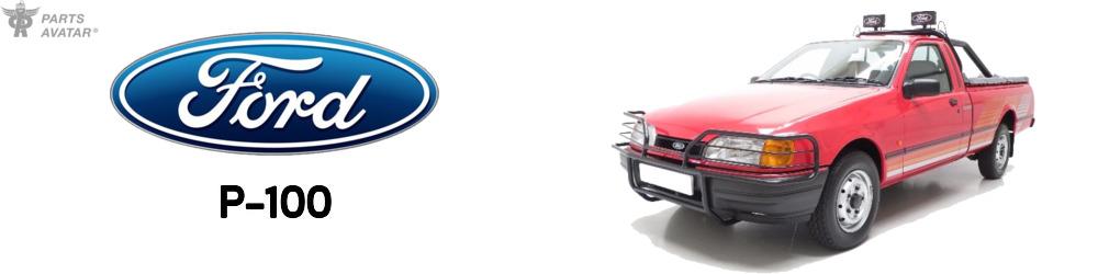 Discover Ford P100 Parts For Your Vehicle