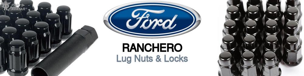Discover Ford Ranchero Lug Nuts & Locks For Your Vehicle