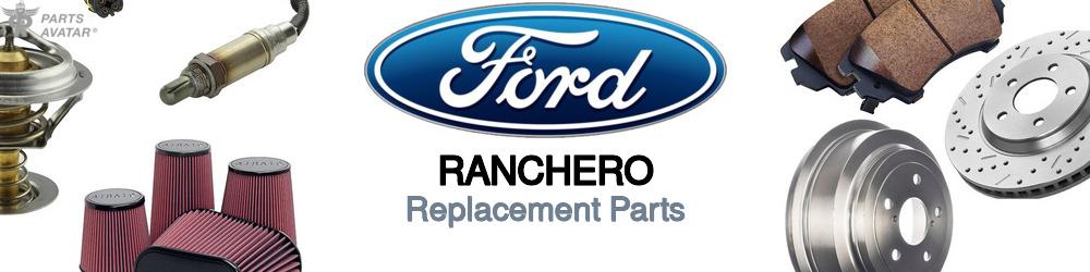 Discover Ford Ranchero Replacement Parts For Your Vehicle