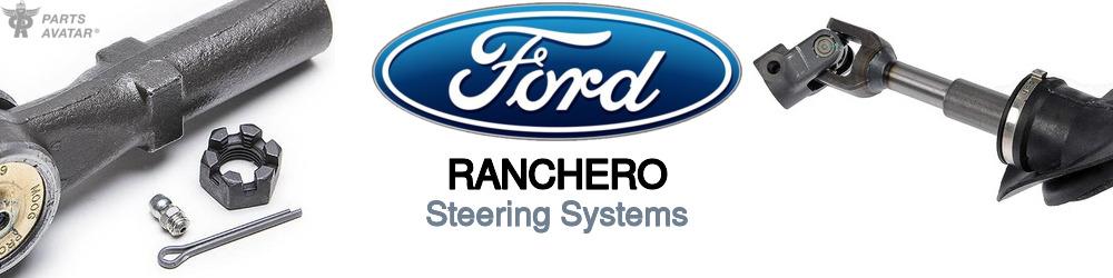 Discover Ford Ranchero Steering For Your Vehicle