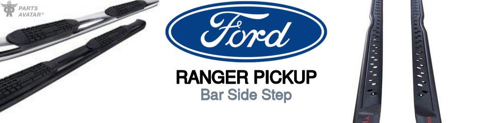 Discover Ford Ranger pickup Side Steps For Your Vehicle