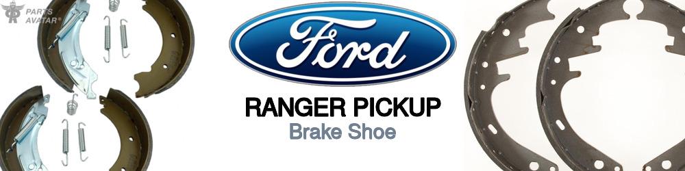 Discover Ford Ranger pickup Brake Shoes For Your Vehicle