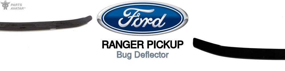 Discover Ford Ranger pickup Bug Deflectors For Your Vehicle