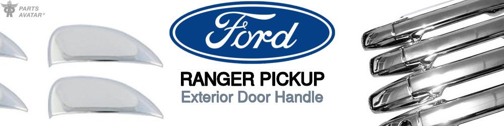 Discover Ford Ranger pickup Exterior Door Handles For Your Vehicle