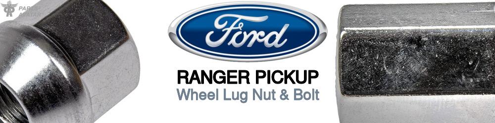 Ford Ranger Wheel Lug Nut & Bolt