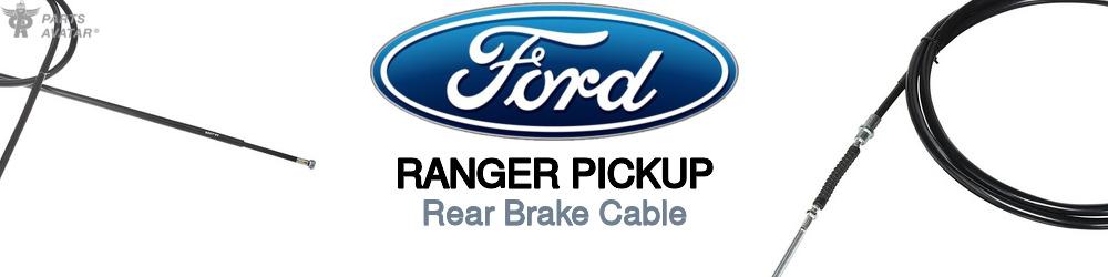 Discover Ford Ranger pickup Rear Brake Cable For Your Vehicle
