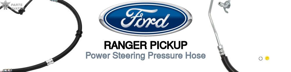 Discover Ford Ranger pickup Power Steering Pressure Hoses For Your Vehicle