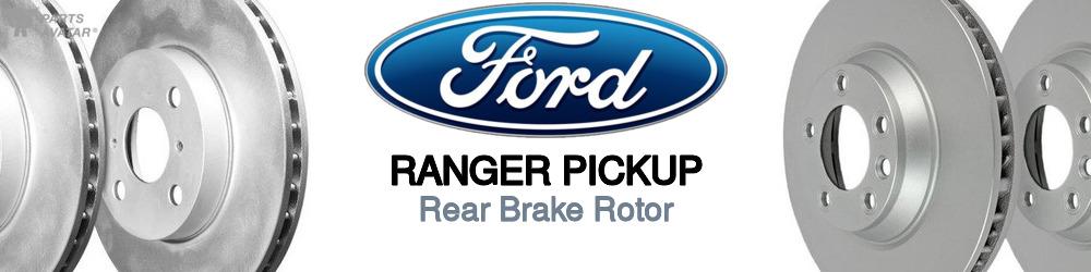 Discover Ford Ranger pickup Rear Brake Rotors For Your Vehicle