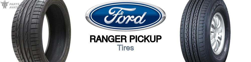Discover Ford Ranger pickup Tires For Your Vehicle