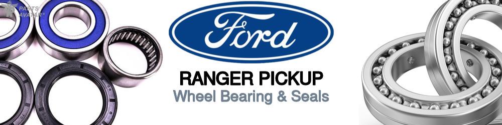 Ford Ranger Wheel Bearing & Seals