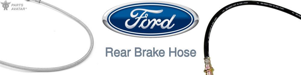 Discover Ford Rear Brake Hoses For Your Vehicle