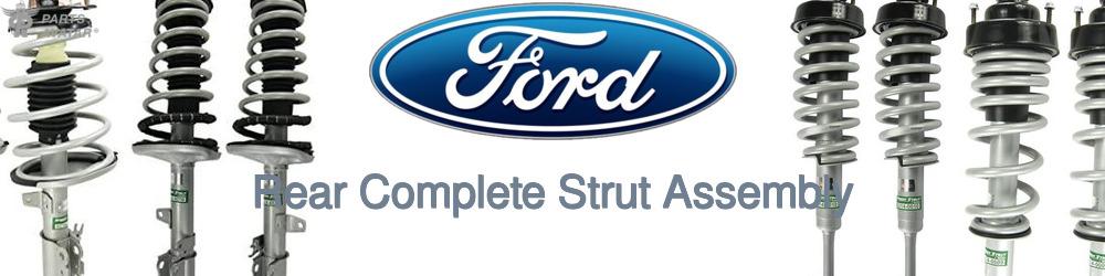 Discover Ford Rear Strut Assemblies For Your Vehicle
