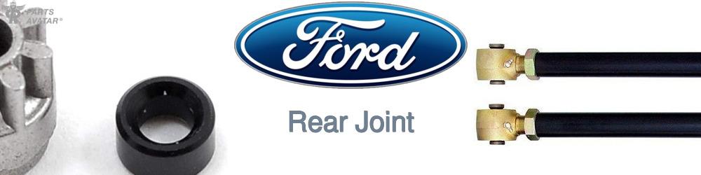 Discover Ford Rear Joints For Your Vehicle