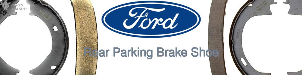 Discover Ford Parking Brake Shoes For Your Vehicle