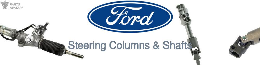 Discover Ford Steering Columns & Shafts For Your Vehicle