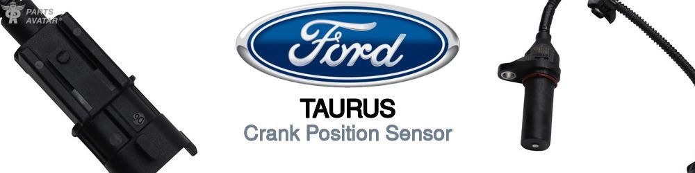 Discover Ford Taurus Crank Position Sensors For Your Vehicle