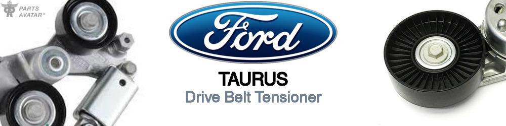 Ford Taurus Drive Belt Tensioner
