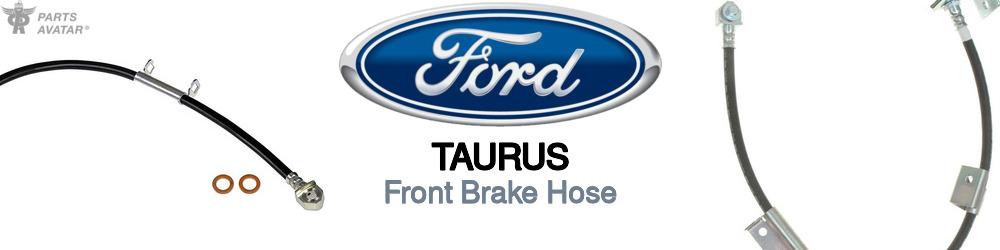 Discover Ford Taurus Front Brake Hoses For Your Vehicle