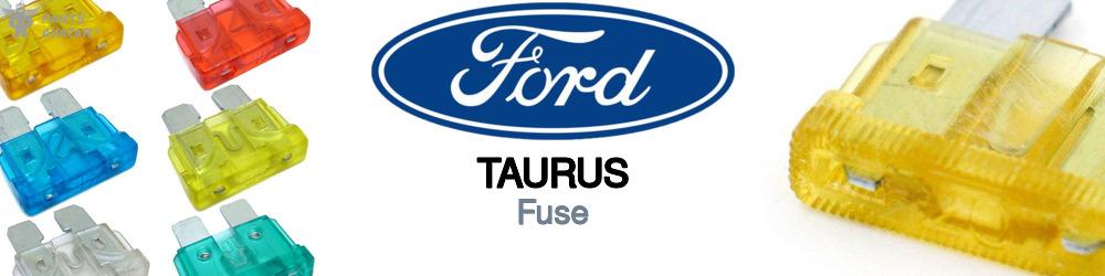 Discover Ford Taurus Fuses For Your Vehicle